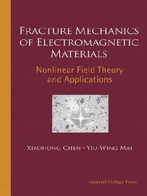cover image of Fracture Mechanics of Electromagnetic Materials